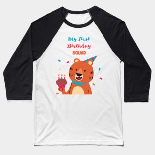 My First Birthday Squad - First Birthday quarantined Tiger Baseball T-Shirt